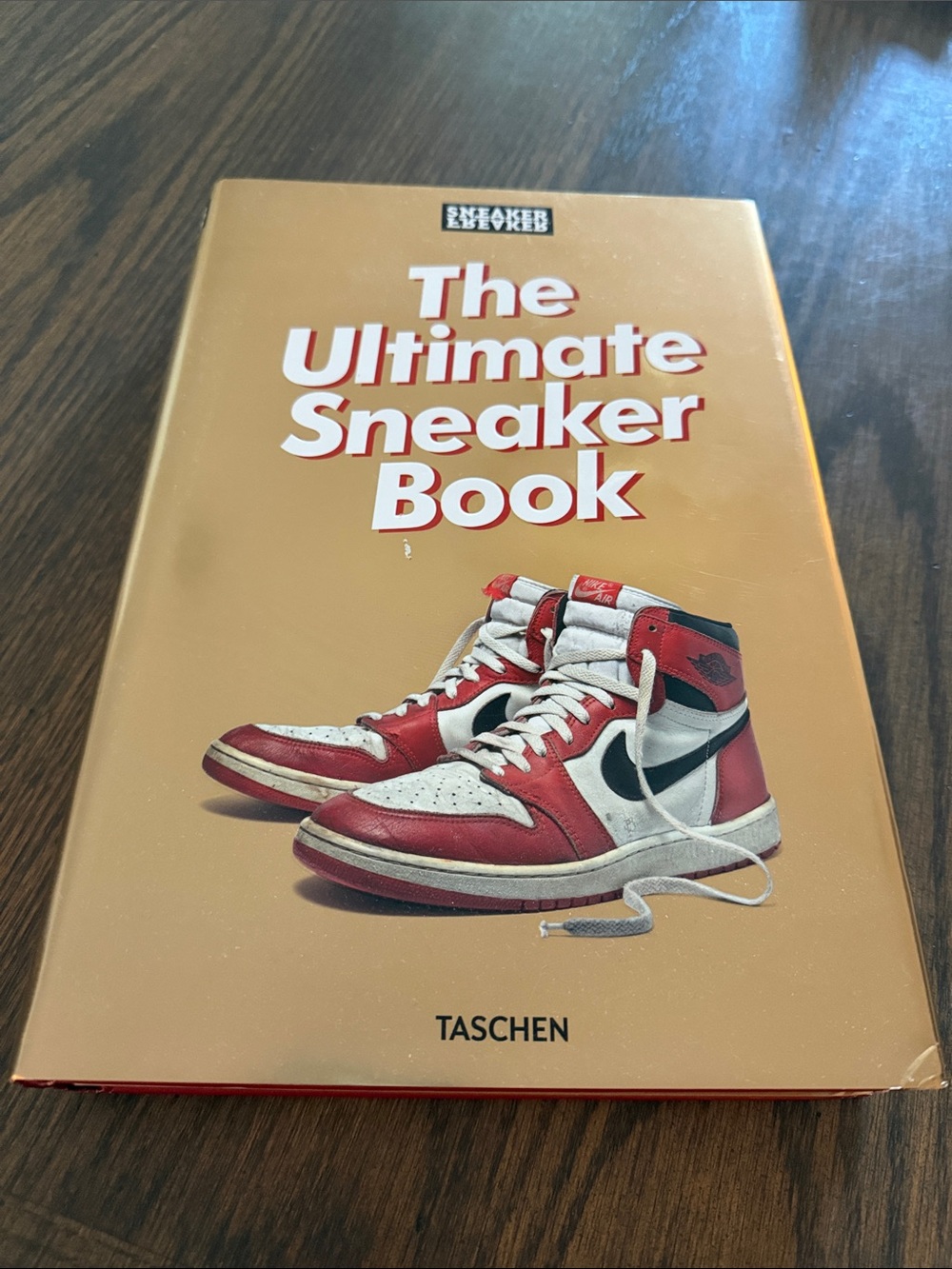Sneaker FreakerThe Ultimate Sneaker Book by Taschen